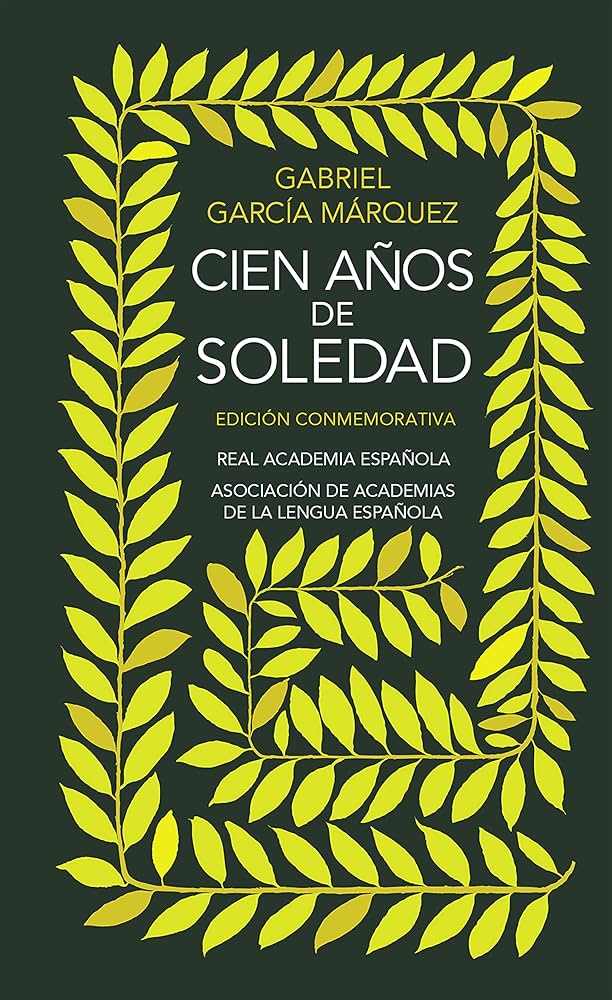 CIEN A/OS DE SOLEDAD ( EDICION CONMEMORATIVA REAL ACADEMIA ESPA/OLA )