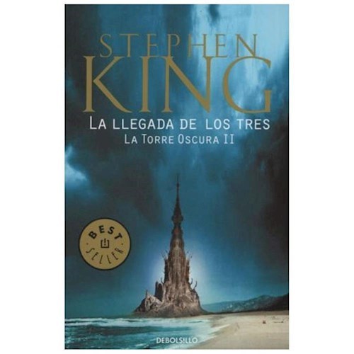 2. LA LLEGADA DE LOS TRES  LA TORRE OSCURA