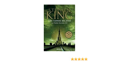 3. LAS TIERRAS BALDIAS  LA TORRE OSCURA