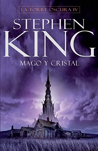 4. MAGO Y CRISTAL  LA TORRE OSCURA